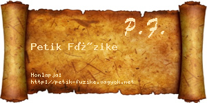 Petik Füzike névjegykártya